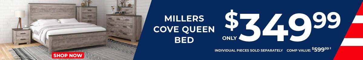 Millers Cove Queen Bed only $349.99. Individual pieces sold separately. Comp Value $599.99. Shop now. 