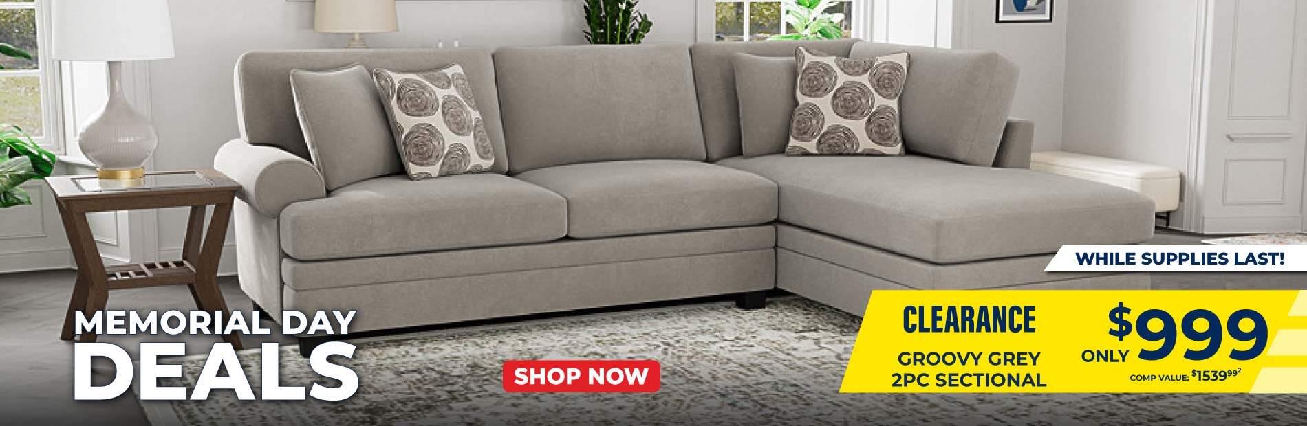 Memorial Day Deals. Clearance! While supplies last.Groovy grey 2PC Sectional only $999.99. Comp Value $1539.99. Shop now.